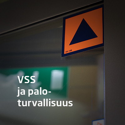 Malkit VSS ja paloturva