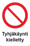 Tyhjäkäynti kielletty muovi 200 x 300 mm - Kieltokilvet - 65480 - 1