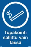Tupakointi sallittu vain tässä tarra 200 x 300 mm - Ohjekilvet - 71651 - 1