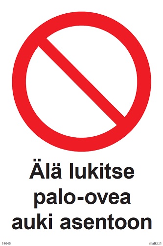 Älä lukitse palo-ovea auki asentoon muovi 200 x 300 mm - Paloalan kilvet - 66421 - 1