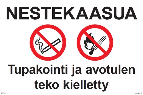 Nestekaasua tupakointi ja avotulenteko kielletty muovi 300 x 200 mm - Kieltokilvet - 66591 - 1
