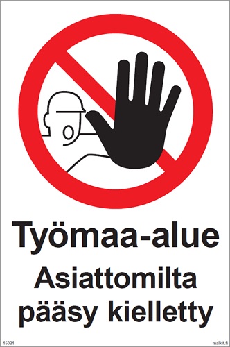 Työmaa-alue Asiattomilta pääsy kielletty opaste - Kieltokilvet - 66751 - 1