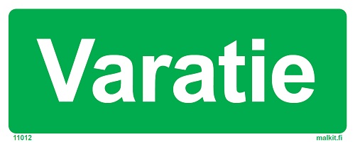 Varatie jälkivalaiseva opaste - Jälkivalaisevat kyltit - 65111 - 1