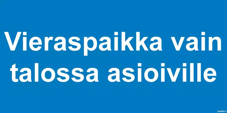 Vieraspaikka vain talossa asioiville kerrosalumiini 400 x 200 mm - Kiinteistökilvet - 70001 - 1
