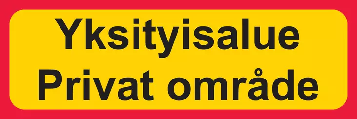 Yksityisalue Privat område lisäkilpi liikennemerkkialumiini R1 600 x 200 mm - Liikennemerkin lisäkilvet - 75022 - 1