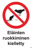Eläinten ruokkiminen kielletty muovi 200 x 300 mm - Kieltokilvet - 70693 - 1