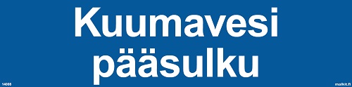 Kuumavesi pääsulku opaste - Paloalan kilvet - 66033 - 1
