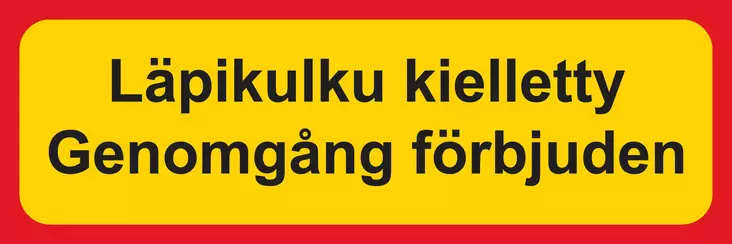 2-kiel Läpikulku kielletty Genomgång förbjuden lisäkilpi liikennemerkkialumiini - Liikennemerkin lisäkilvet - 75025 - 1