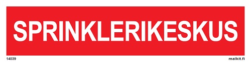Sprinklerikeskus opaste - Paloalan kilvet - 65645 - 1