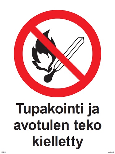 Tupakointi ja avotulen teko kielletty opaste - Kieltokilvet - 66705 - 1