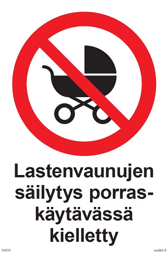 Lastenvaunujen säilytys porraskäytävässä kielletty muovi 200 x 300 mm - Kieltokilvet - 67436 - 1