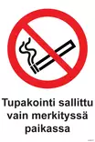 Tupakointi sallittu vain merkityssä paikassa muovi 200 x 300 mm - Kieltokilvet - 70036 - 1
