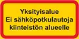 Yksityisalue Ei sähköpotkulautoja kiinteistön alueelle kerrosalumiini 400x200 mm - Kielto- ja rajoitusmerkit - 75446 - 1