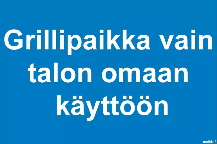 Grillipaikka vain talon omaan käyttöön kerrosalumiini 300 x 200 mm - Kiinteistökilvet - 70046 - 1