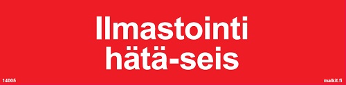 Ilmastointi Hätä-seis opaste - Paloalan kilvet - 66036 - 1
