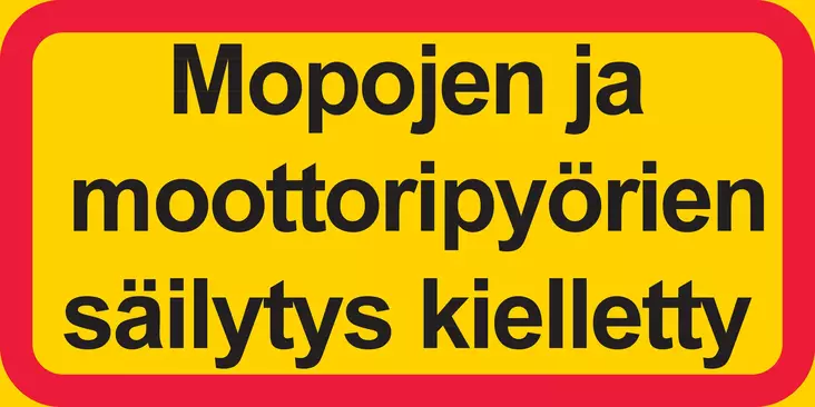 Mopojen ja moottoripyörien säilytys kielletty kerrosalumiini 400 x 200 mm - Kielto- ja rajoitusmerkit - 70028 - 1